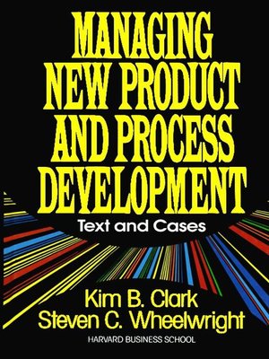 cover image of Managing New Product and Process Development